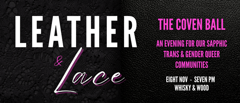 The Coven Ball: Leather & Lace