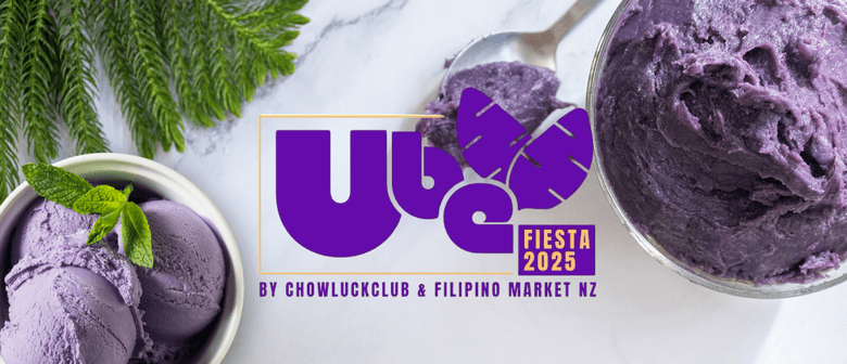 Ube Fiesta 2025 by Chow Luck Club & Filipino Market NZ