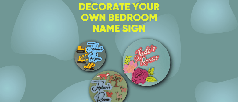 Decorate Your Own Bedroom Sign