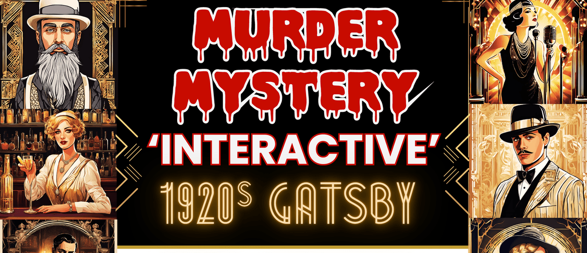 Murder Mystery Interactive - Great Gatsby