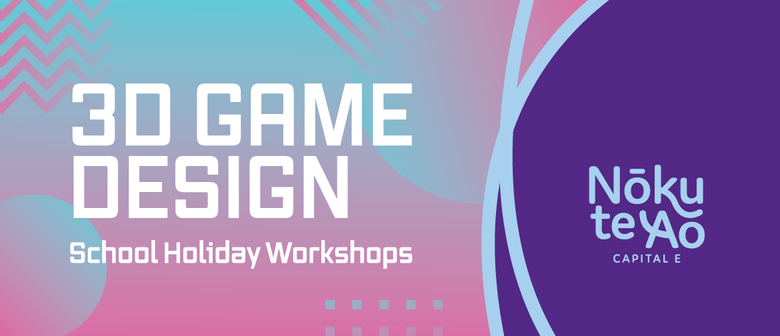 July School Holidays: 3D Game Design (8-10)