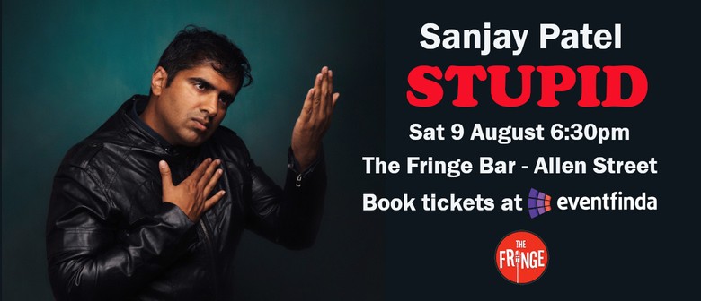 Sanjay Patel - Stupid