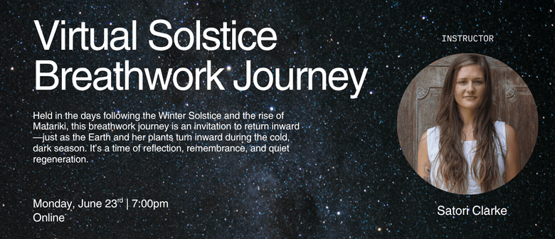 Virtual Solstice Breathwork Journey: Te Hā o Matariki