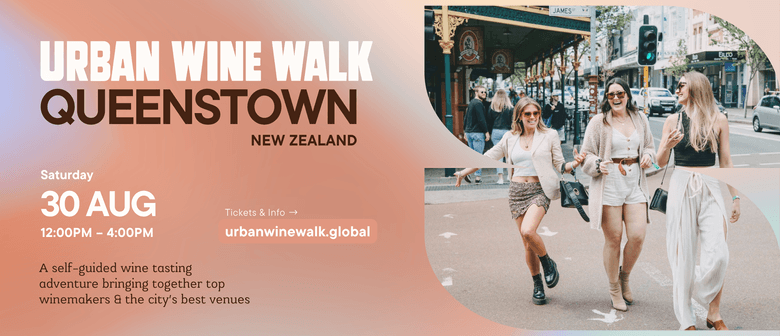 Urban Wine Walk - Queenstown (NZ)