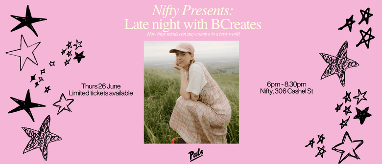 Nifty Presents: Late night with BCreates