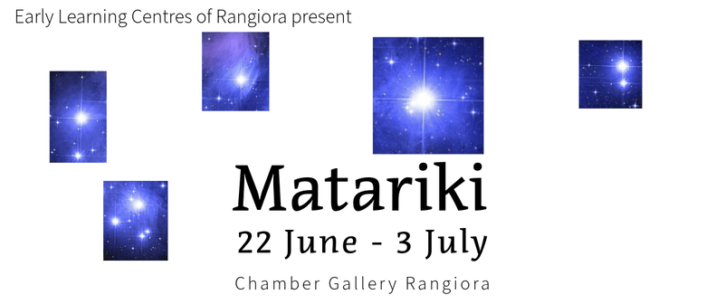 Early Learning Centres of Rangiora Present Matariki