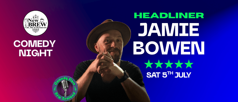 Comedy Store Albany presents Jamie Bowen