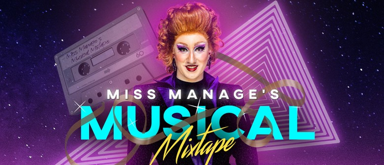 Miss Manage's Musical Mixtape