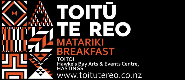 Toitū Te Reo Matariki Breakfast: CANCELLED