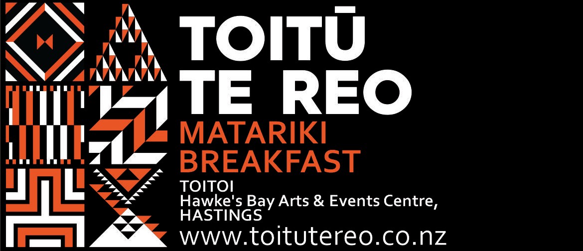 Toitū Te Reo Matariki Breakfast: CANCELLED