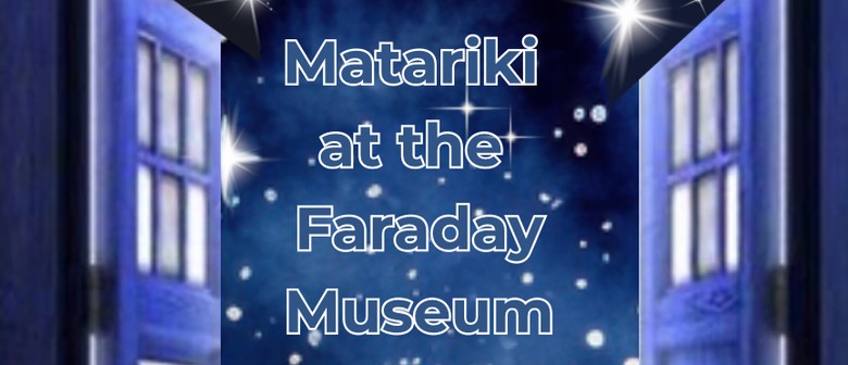 Matariki At the Museum