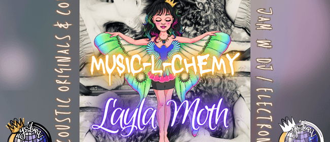 Album Launch - Layla Moth - Music-L-chemy with Amez on Keyz + more