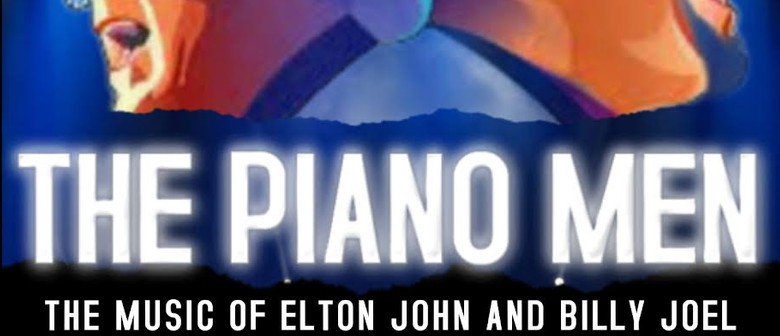 Piano Men Tribute Show