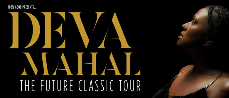 Deva Mahal - The Future Classics Tour