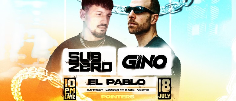 Gino, Sub Zero & El Pablo (UK)