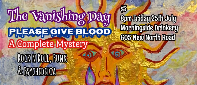 The Vanishing Day, Please Give Blood, A Complete Mystery