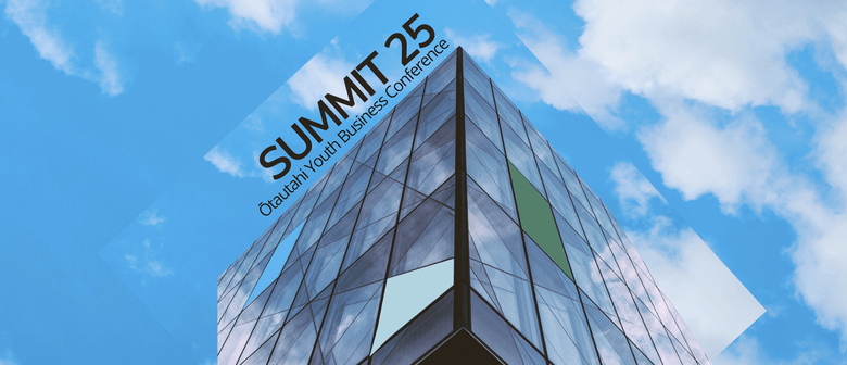 Summit - Ōtautahi Youth Business Conference