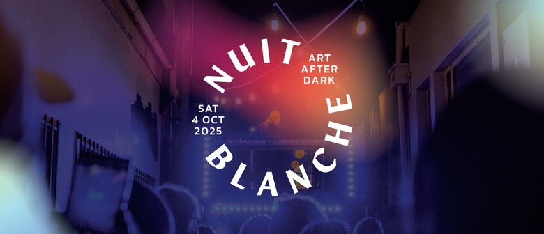 Nuit Blanche - Art After Dark
