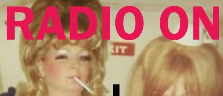Radio On, Punk/Proto Punk Showcase+ Trouble With Normal