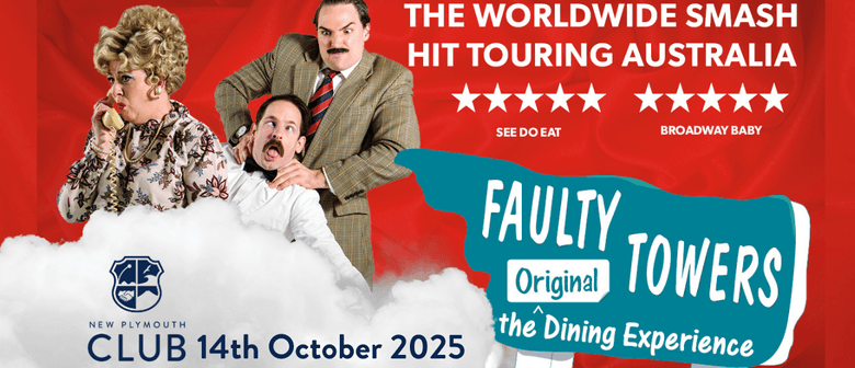 Faulty Towers The Dining Experience - New Plymouth