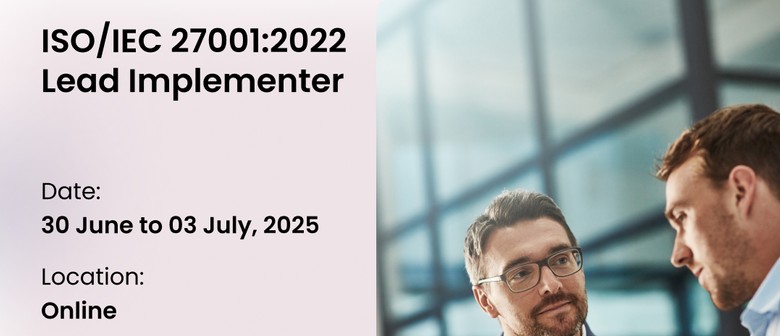 ISO/IEC  27001 Lead Implementer Course