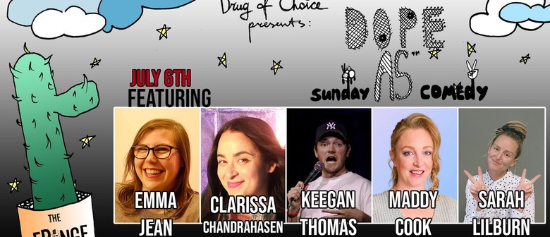 Dope As Sunday Comedy 