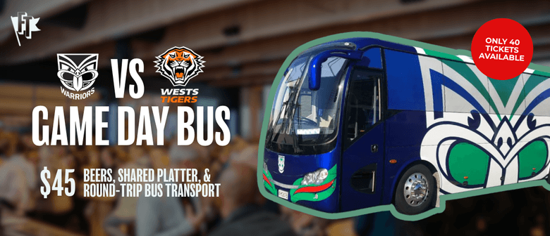 Warriors vs Wests Tigers - Beers, Bites and Bus