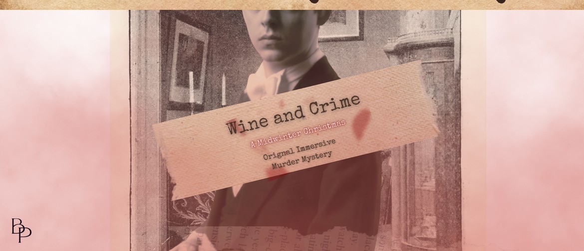 Wine and Crime Murder Mystery Night