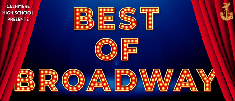 Cashmere High School Presents: Best of Broadway