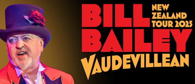 Bill Bailey - Vaudevillean