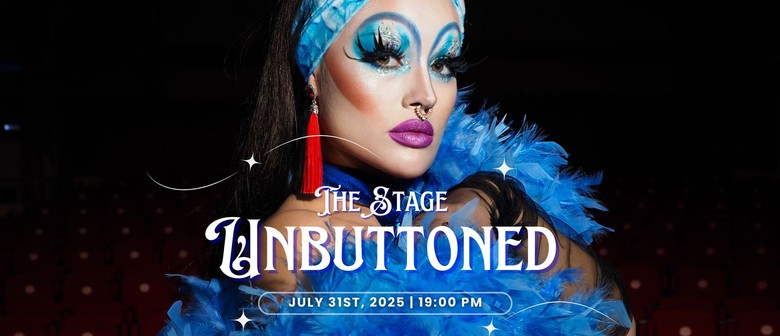 The Stage: Unbuttoned