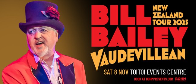 Bill Bailey - Vaudevillean