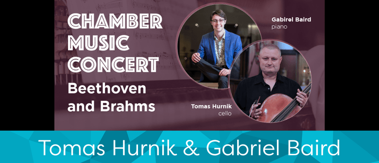 Lunchtime Concert: Tomas Hurnik & Gabriel Baird