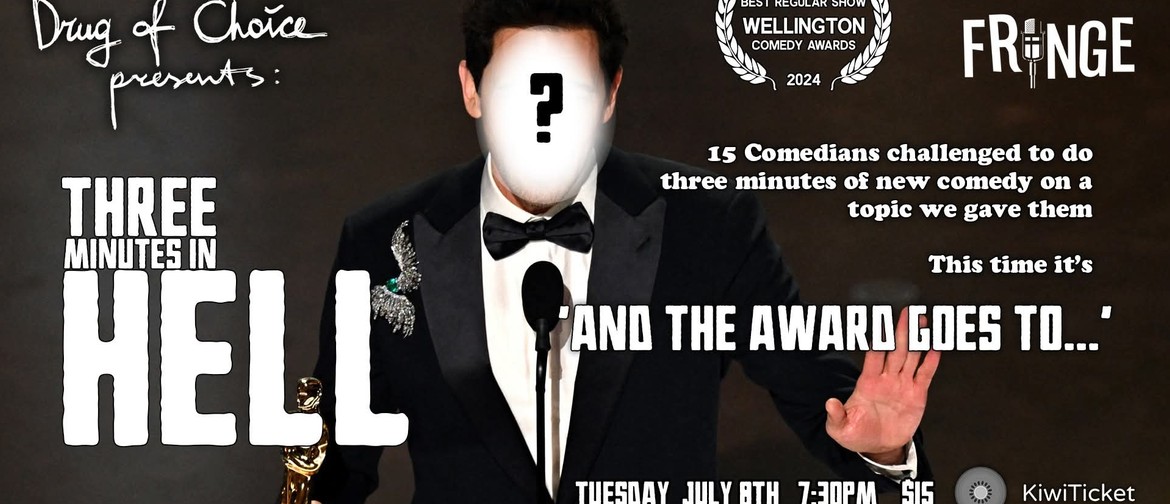 Three Minutes In Hell: and The Award Goes To...
