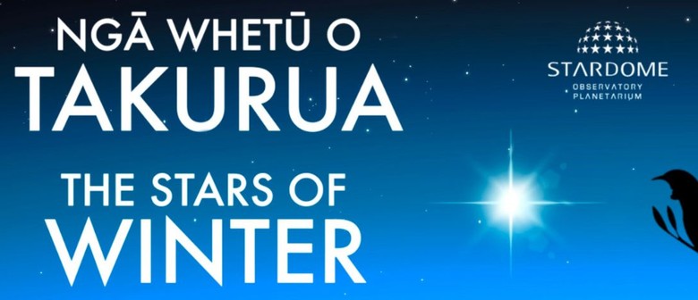 Ngā Whetū o Takurua (The Stars of Winter)