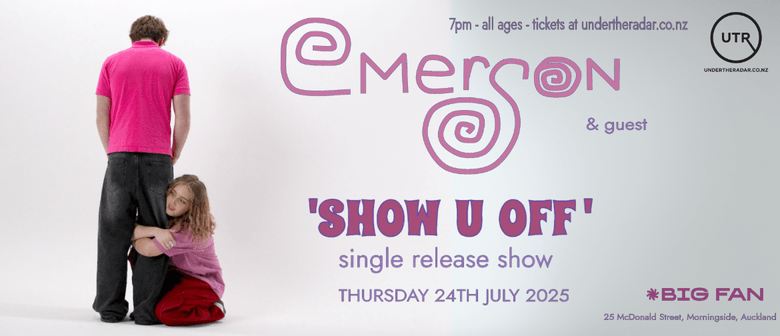 Emerson- "Show U Off" Single Release Show