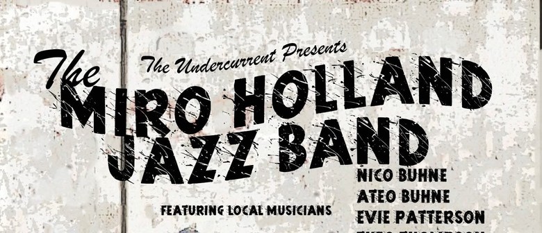 The Miro Holland Jazz Band
