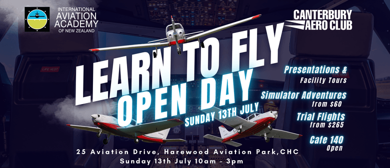 Learn to Fly - Open Day (IAANZ + CAC)