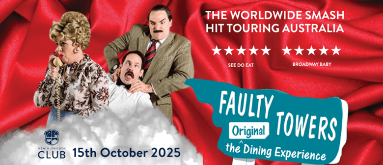 Faulty Towers The Dining Experience - New Plymouth