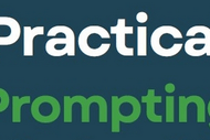 Practical Prompting for AI - A hands-on AI Workshop