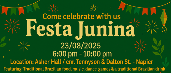Festa Junina in August