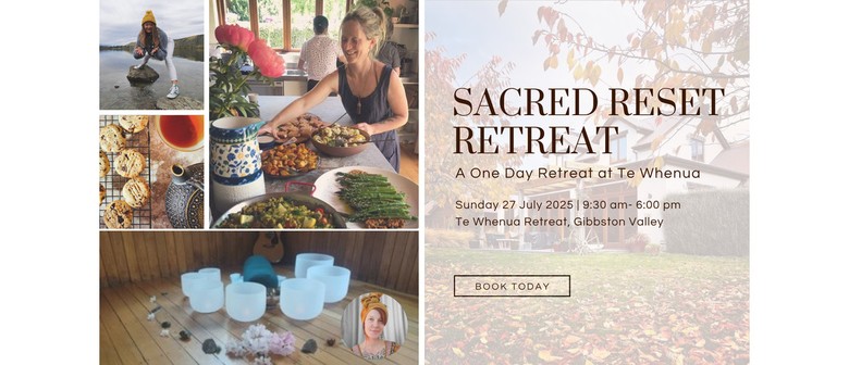 A Sacred Reset - One Day Retreat