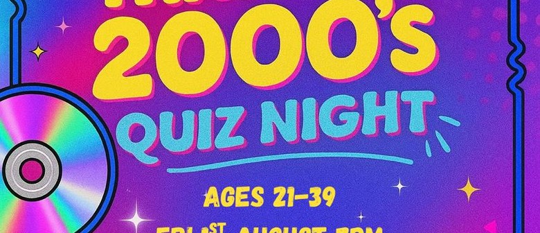 Meet Nelson - That's so 2000's Quiz Night