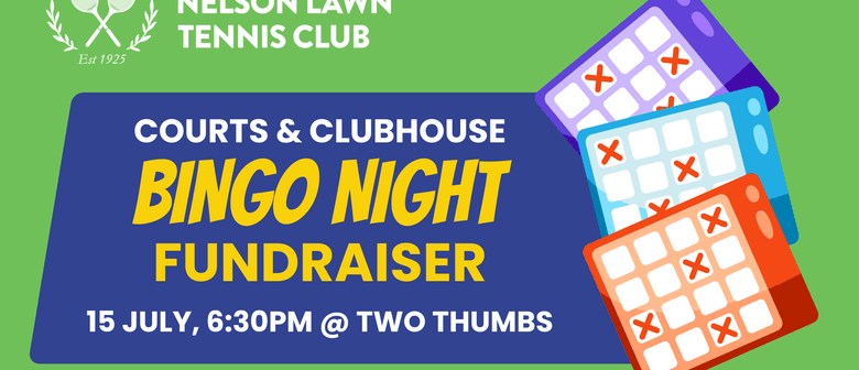 Bingo Hosted By Nelson Lawn Tennis Club