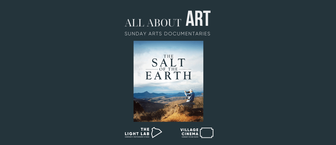All About Art - The Salt of The Earth All About Art - The Salt of The Earth