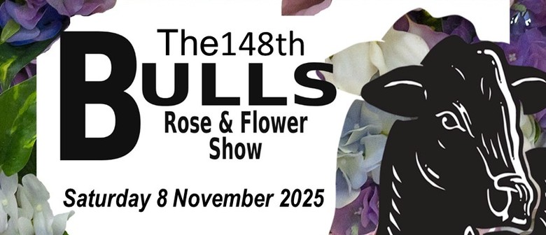 Bulls 148th Rose & Flower Show