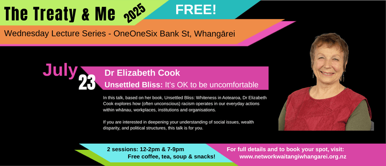 The Treaty & Me 2025: Unsettled Bliss - It's OK to be Uncomfortable