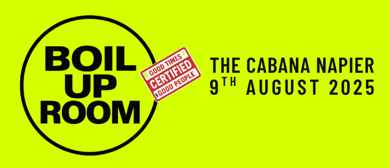 BOIL UP ROOM NAPIER logo The Cabana 9th August 2025