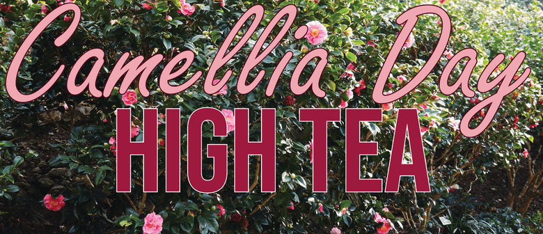 Camellia Day High Tea