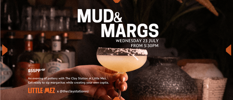 Mud & Margs